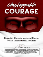 Unstoppable Courage : Powerful Transformational Stories by 20 International Authors