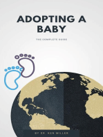 Adopting A Baby - The Complete Guide