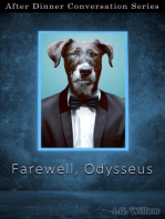 Farewell, Odysseus: After Dinner Conversation, #51