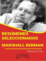 Resúmenes Seleccionados: Marshall Berman: RESÚMENES SELECCIONADOS