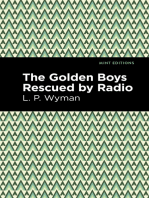 The Golden Boys Rescued by Radio