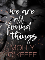 We Are All Found Things
