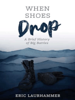 When Shoes Drop: A Brief History of Big Battles