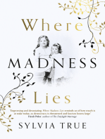 Where Madness Lies: A Novel