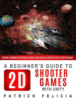 A Beginner's Guide to 2D Shooter Games: Beginners' Guides, #2