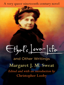 Ethel's Love-Life" and Other Writings by Margaret J. M. Sweat ...