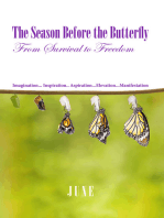 The Season Before the Butterfly