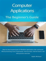 Computer Applications: The Beginner's Guide