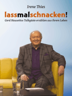 Lass mal schnacken!: Gerd Hausottos Talkgäste erzählen aus ihrem Leben