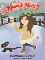 The Best Gift Ever: Athena's Adventures