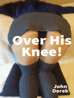 Over His Knee!