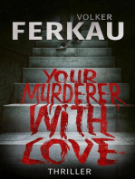 Your Murderer with Love