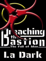 Breaching the Bastion: The Fall of Man., #1