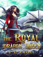 The Royal Dragon Queen: The Royal Dragon Queen