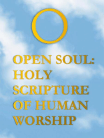 Open Soul: Holy Scripture of Human Worship