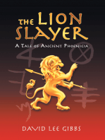 The Lion Slayer: A Tale of Ancient Phoenicia