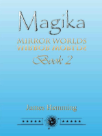 Magika: Mirror Worlds Book 2