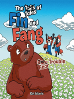 The Tails/Tales of Fin and Fang: Bare/Bear Trouble