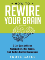 How to Rewire Your Brain