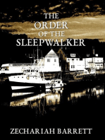 The Order of the Sleepwalker