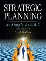 Strategic Planning As Simple As A,b,c: 2nd Edition