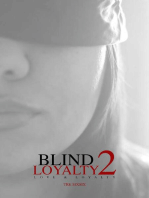 Blind Loyalty 2: Love & Loyalty