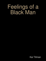 Feelings of a Black Man