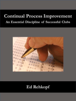 Continual Process Improvement - An Essential Discipline of Successful Clubs