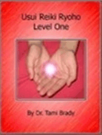 Usui Reiki Ryoho- Level One