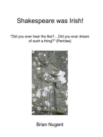 Shakespeare Was Irish!