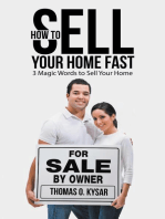 How to Sell Your Home Fast: 3 Magic Words to Sell Your Home