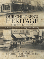 OurChildren'sHeritageSecondEdition: A History of Clarkston and Independence Township