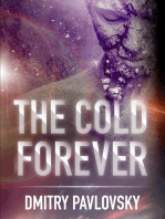 The Cold Forever