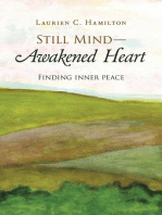 Still Mind—Awakened Heart: Finding Inner Peace