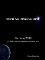 The Living Word - First Book In the Biblical Evolution Revolution Series