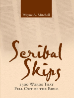 Scribal Skips: 1300 Words That Fell Out of the Bible