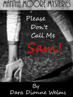 Please Don't Call Me Sam!