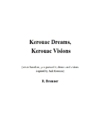 Kerouc Dreams, Kerouac Visions