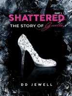 Shattered Part 1: The Story of Giselle