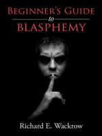 Beginner’s Guide to Blasphemy