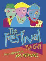 The Festival: The Gift