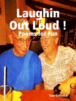 Laughin Out Loud ! Poems for Fun