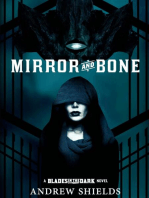 Mirror and Bone