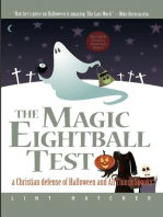 The Magic Eightball Test: A Christian Defense of Halloween and All Things Spooky