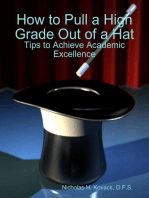 How to Pull a High Grade Out of a Hat - Tips to Achieve Academic Excellence