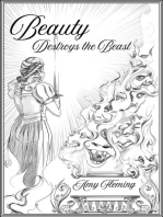 Beauty Destroys the Beast