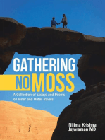 Gathering No Moss