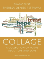 COLLAGE: A Collection of Poems About Life and Love (2nd Edition)