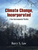Climate Change, Incorporated: A New Environmental Thriller