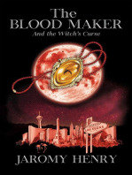 The Blood Maker and the Witch's Curse